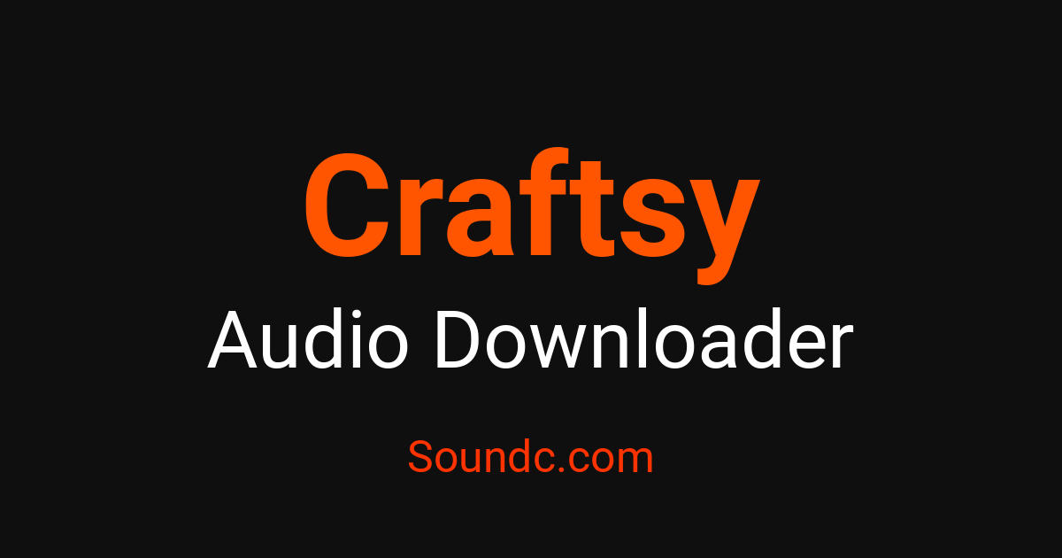 Craftsy Audio Capturer - Record Audio & Music Free – Soundc