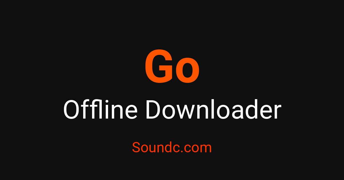 Ofline Loading Go Offline Downloader - Archive for Offline Free | Soundc – Soundc